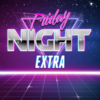 Friday Night Extra with DJ Popster