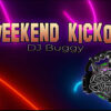 Weekend Kickoff With DJ Buggy